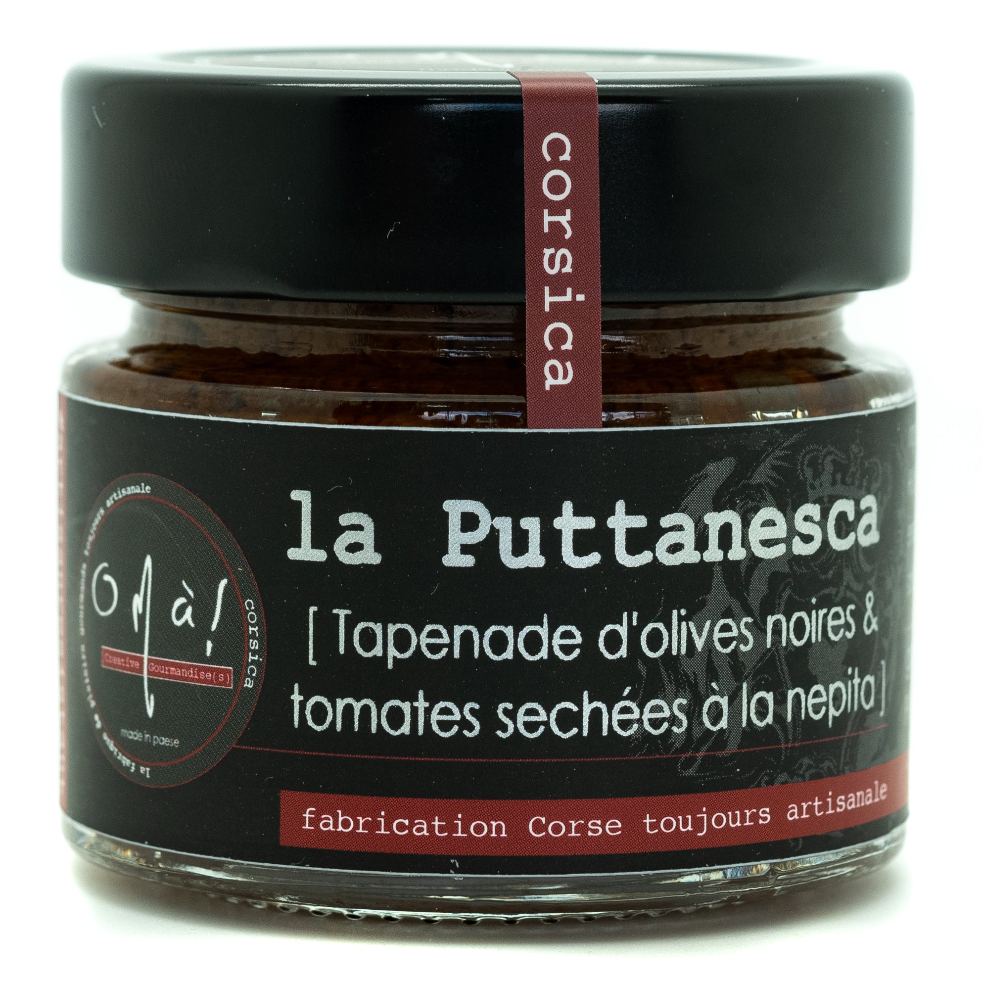 A PUTTANESCA Crème D'OLIVE à la PUTTANESCA